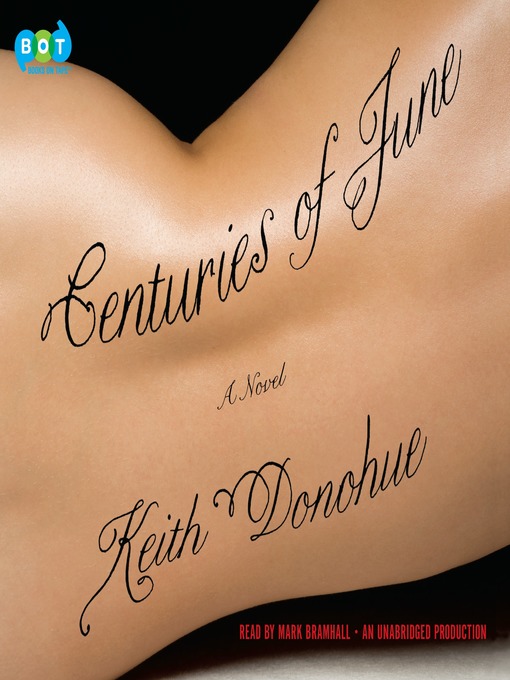 Title details for Centuries of June by Keith Donohue - Available